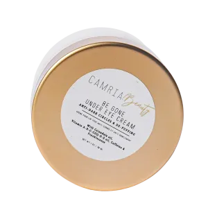 Camria Beauty | Be Gone Under Eye Cream (Anti-Dark Circles & De-Puffing) | 3.8oz