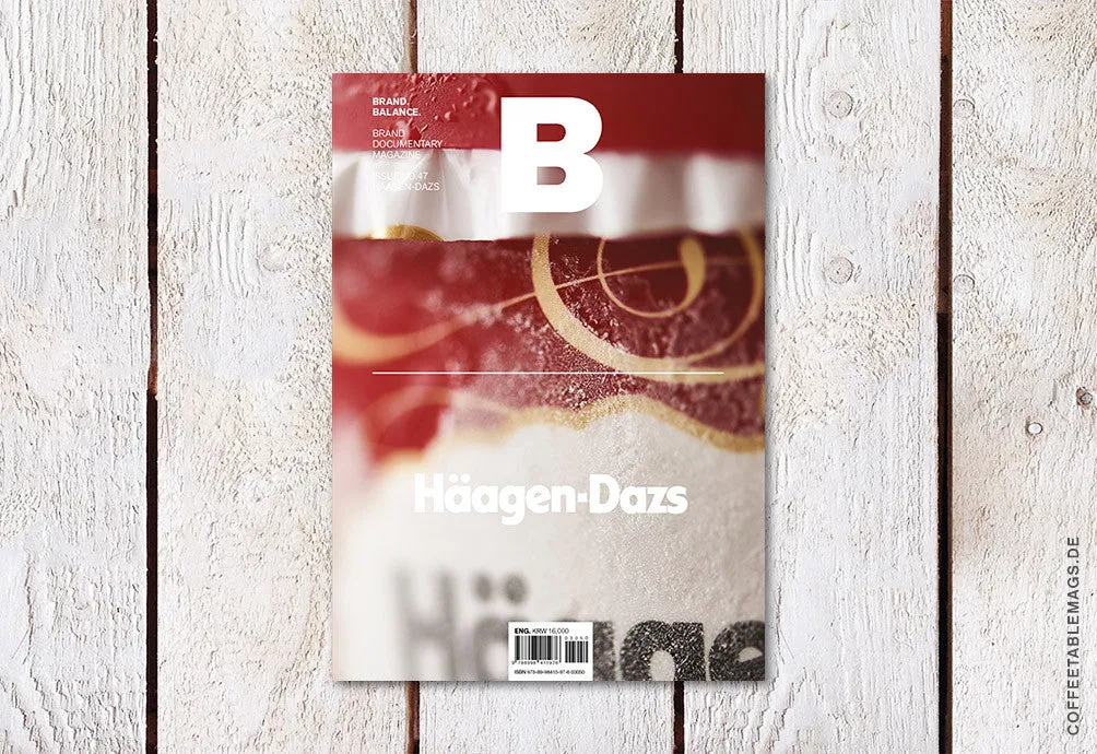 Magazine B – Issue 47: Häagen-Dasz